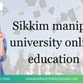 Sikkim Manipal University Online Education