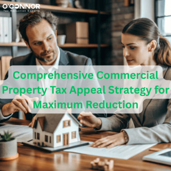 Houston, Real Estate, Comprehensive Commercial Property Tax Appeal Strategy For Maximum Reduction