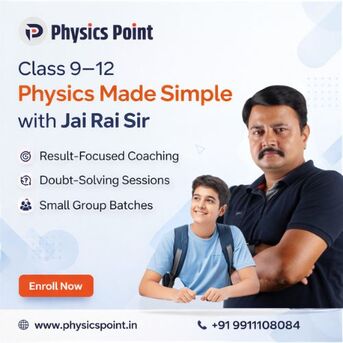 Noida, Lessons Offered, Best Physics Teacher In India For Class 9&ndash;12 | Jai Rai Sir