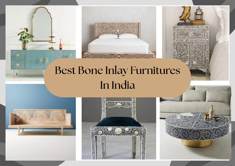 Mumbai, Business, Transform Your Home With Bone Inlay Furniture In India By Elephanta