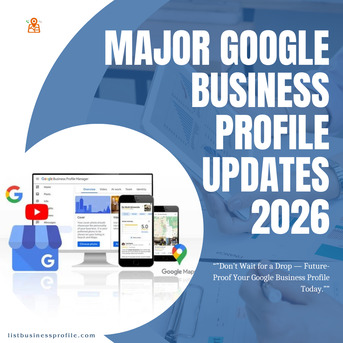Mumbai, Marketing, What Should Businesses Do To Adapt To Google Business Profile Updates In 2026?