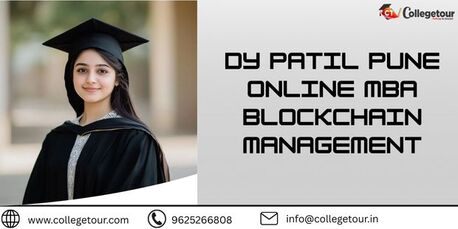 Mumbai, Lessons Offered, Dy Patil Pune Online MBA Blockchain Management