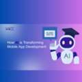 How AI Is Transforming Mobile App Development