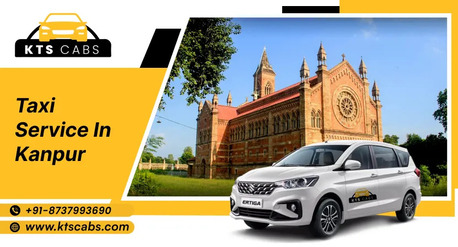 Lucknow, Travel, Taxi Service In Kanpur