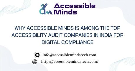 Noida, Web Design & Development, Why Accessible Minds Is Among The Top Accessibility Audit Companies In India