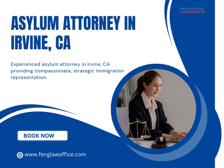New York, Legal, Trusted Asylum Attorney In Irvine, CA &ndash; Compassionate Legal Support