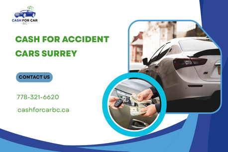 Toronto, Business, Cash For Accident Cars Surrey &ndash; Same Day Sale