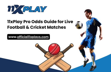 Pune, Business, 11xPlay Pro Odds Guide For Live Football & Cricket Matches