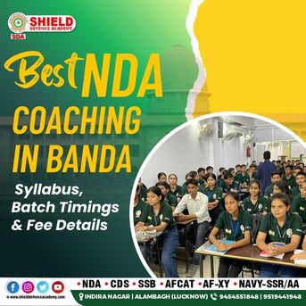 Mumbai, Education, Best NDA Coaching In Banda | Syllabus, Batch Timings & Fee Details