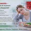 Best Doctor For Anaemia Treatment In Electronic City