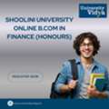 Shoolini University Online BCom In Finance (Honours) | Admission Assistance