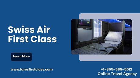 New York, Travel, How To Book First Class On Swiss Air?