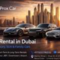 Affordable Car Rental In Dubai &ndash; Book With PROX CAR Today