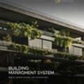 Smart Building Management System (BMS) For Energy Efficiency & Security