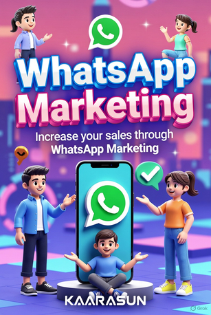 Noida, Marketing, Boost Sales With WhatsApp Marketing Services By Kaarasun