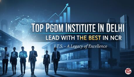 Mumbai, Education, Top PGDM Institute In Delhi: Lead With The Best In NCR