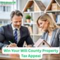 Win Your Will County Property Tax Appeal