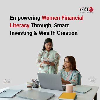 Ahmedabad, Education, Empowering Women Financial Literacy Through, Smart Investing & Wealth Creation