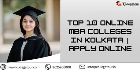 Kolkata, Lessons Offered, Top 10 Online MBA Colleges In Kolkata | Apply Online