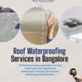 Roof Waterproofing Services In Bangalore