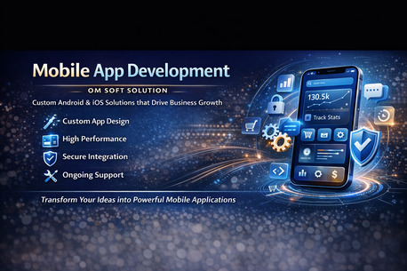 Mumbai, Web Design & Development, Mobile App Development &ndash; Om Soft Solution