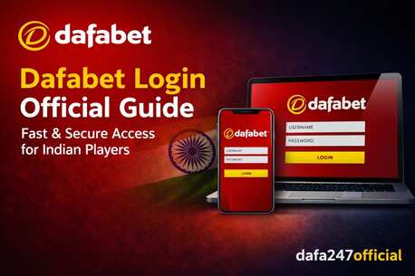 Mumbai, Local News, Dafabet Login Official Guide &ndash; Fast & Secure Access For Indian Players | Dafa247official