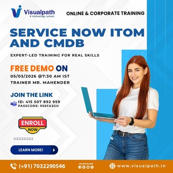 Hyderabad, Education, ServiceNow ITOM-CMDB Live Online Demo | Visualpath