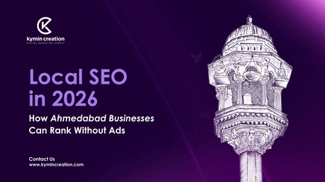 Ahmedabad, Business, Local SEO Agency In Ahmedabad &ndash; Get More Local Customers With Kymin Creation