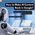 If AI Writes The Article, Why Should Google Trust It Enough To Rank It?