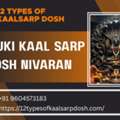 Vasuki And  Kulik Kaal Sarp Dosh Effects And Nivaran Puja