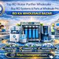 RO Water Purifier Wholesaler &ndash; Buy RO Systems & Parts At Wholesale Price