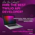 Hire Professional Twilio API Developer For Custom Solutions