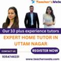 Home Tutor In Uttam Nagar Delhi