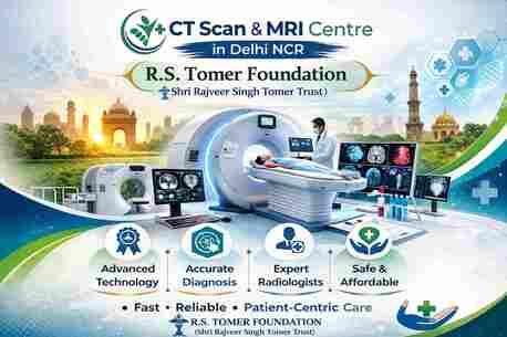 New Delhi, Health, CT Scan & MRI Centre In Delhi NCR &ndash; R.S. Tomer Foundation