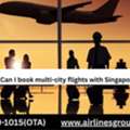 Can I Book Multi-city Flights With Singapore Airlines?