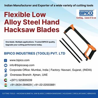 Ahmedabad, Tools, FLEXIBLE LOW ALLOY STEEL HAND HACKSAW BLADES | BIPICO