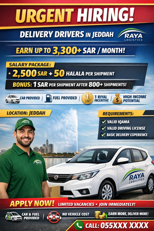 Al Nakheel, Jobs, 🚀 URGENT HIRING &ndash; DELIVERY DRIVERS (JEDDAH) 🏢 Company: Raya Logistics  💼 EARN UP TO 3,3