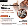 Criminal Defense Attorney Van Nuys: Immediate Steps To Take After An Arrest !