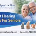 Best Hearing Aids For Seniors | Expert Fitting At Spectra Plus India