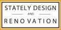 Stately Design & Renovation