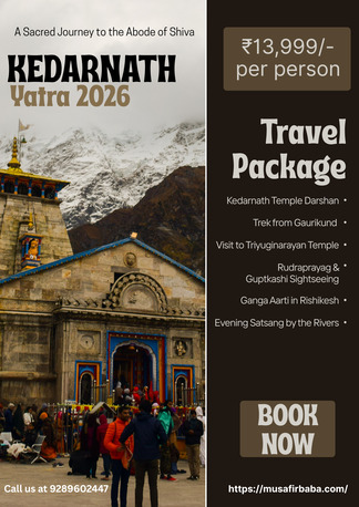Mumbai, Travel, Answer The Spiritual Call Of Kedarnath