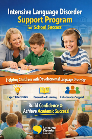 Brisbane, Education, Intensive Language Disorder Support Program For School Success