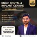 Best Dentist Near Me In Secunderabad | Smile Dental And Implant Centre In AS Rao Nagar