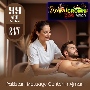 Ajman, Health, Best Massage Spa In Ajman - Royal Crown Spa