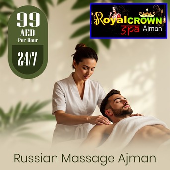 Ajman, Health, Best Massage Spa In Ajman - Royal Crown Spa