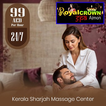 Ajman, Health, Best Massage Spa In Ajman - Royal Crown Spa