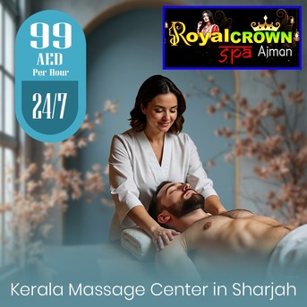 Ajman, Health, Best Massage Spa In Ajman - Royal Crown Spa