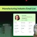 Get A Targeted Manufacturing Industry Email List With Global Compliance