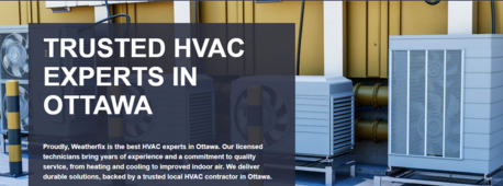 Ottawa, Business, WeatherFix - Trusted HVAC Experts In Ottawa​