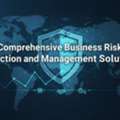 Comprehensive Business Risk Protection And Management Solutions